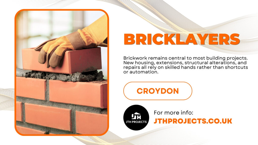 Bricklayers in Croydon continue to stay busy, reflecting a wider trend across the UK construction sector. Brickwork remains central to most building projects. New housing, extensions, structural alterations, and repairs all rely on skilled hands rather than shortcuts or automation. Brickwork has endured despite changes in construction methods. It still relies on practical expertise, good judgement, and on-site accuracy. That is why demand for reliable bricklayers in Croydon continues to hold firm, especially in busy and fast-developing areas like this. If you are planning construction work and need dependable brickwork delivered as part of a managed build, speak to JTH Projects for experienced, project-led construction support in Croydon. Reasons Why Demand for Bricklayers Remains High Housing pressure continues to drive demand The continued need for bricklayers in the UK is mostly due to a housing shortage. Most residential developments still rely mainly on brick construction. It offers durability, insulation benefits, and a finish that suits both older neighbourhoods and modern schemes. The demand for bricklaying in Croydon is not limited to large developments. Homeowners regularly invest in extensions, structural alterations, and garden walls. Older properties often require careful matching of materials, which increases reliance on skilled bricklayers in Croydon rather than general labour. A growing skills gap in the trade One of the biggest pressures on the industry is the shortage of experienced bricklayers. Many established tradespeople are approaching retirement, while fewer apprentices are entering the trade. Bricklaying takes time to learn properly and requires both physical ability and technical accuracy. For clients, this often results in longer lead times. For construction firms, securing dependable bricklayers in Croydon has become essential to keeping projects on schedule. Bricklaying cannot be easily replaced Unlike some construction tasks, bricklaying is not suited to automation. Every site presents different challenges. Ground conditions vary, and weather affects working methods. Structural details must be assessed as work progresses. Bricklayers must constantly check levels, alignment, and load-bearing requirements. Even with modern tools, the quality of brickwork still depends on skill and experience. This is why bricklayers in Croydon remain essential to long-term construction work. Local demand across Croydon Croydon has undergone consistent development and private investment. New residential developments coexist with refurbishments and expansions to existing dwellings. Structural changes, garden buildings, and boundary walls all rely on experienced bricklayers in Croydon. Working with local professionals brings practical benefits. Bricklayers who understand local building styles and planning expectations can deliver work that fits naturally with surrounding properties. Long-term stability for skilled trades Bricklaying continues to have promising long-term potential. Skilled bricklayers frequently gain recurring business from contractors and developers. Many develop long-term ties with private clients. Earnings typically reflect experience and reliability. Bricklayers in Croydon with proven structural experience are particularly sought after, especially on complex builds. The outlook remains strong Bricklayers will continue to be in high demand throughout the UK. New housing demands, municipal revitalisation, and the continuous maintenance of older structures all generate regular employment. For property owners and developers, planning ahead makes a real difference. Engaging an experienced team early helps prevent delays and keeps brickwork to the required standard from the outset. If your project depends on skilled brickwork and clear site management, speak with JTH Projects to discuss your requirements, timelines, and next steps with a reliable construction team. FAQs 1. Why are bricklayers in Croydon so busy? Ongoing development, home extensions, and refurbishment projects continue to increase local demand. 2. Is there a shortage of bricklayers in the UK? Yes. An ageing workforce and fewer apprentices have created a national skills gap. 3. What types of projects need bricklayers? New builds, extensions, repairs, boundary walls, and structural work all require skilled bricklayers. 4. Can modern construction methods replace bricklaying? No. Brickwork still relies on manual skill and on-site judgement. 5. How far ahead should brickwork be planned? It is best to plan several weeks in advance, especially during busy periods.